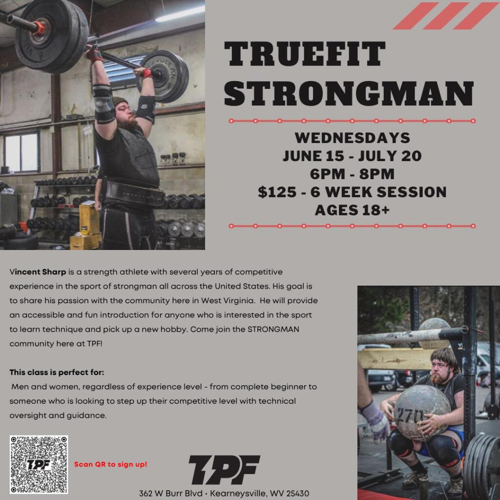 Wednesday 6PM Classes for TrueFit Strongman, taught by Vincent Sharp